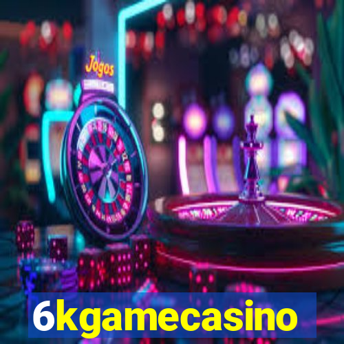 6kgamecasino