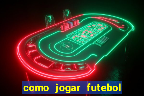 como jogar futebol na cidade vizinha the sims