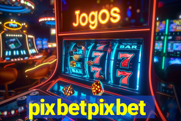 pixbetpixbet