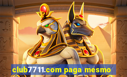 club7711.com paga mesmo