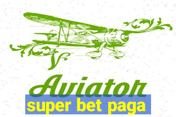 super bet paga