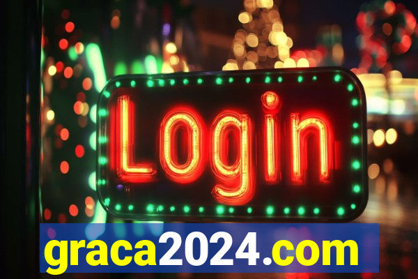 graca2024.com