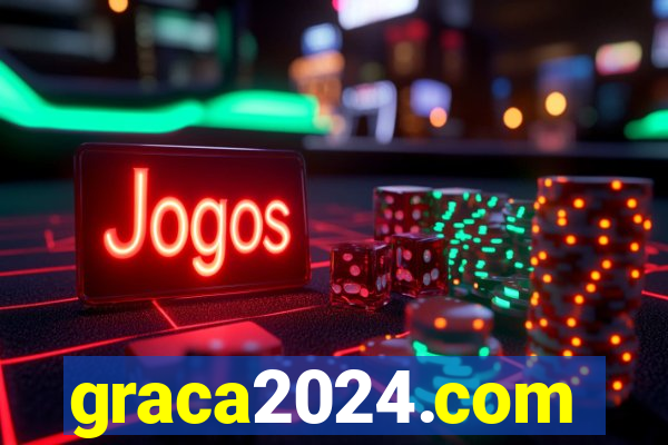 graca2024.com