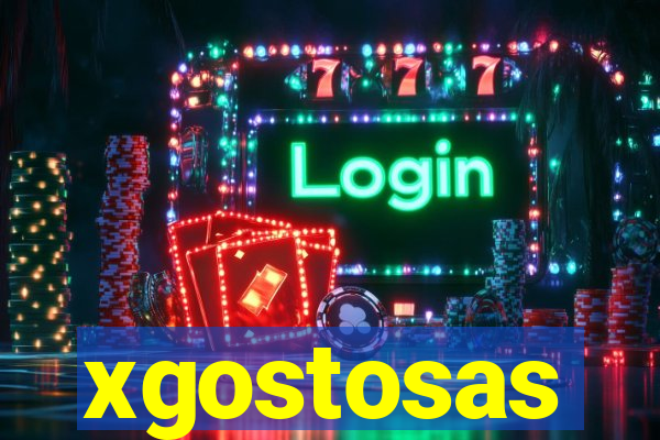 xgostosas