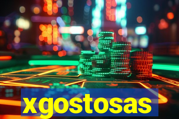 xgostosas