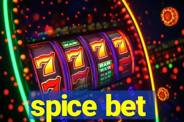 spice bet