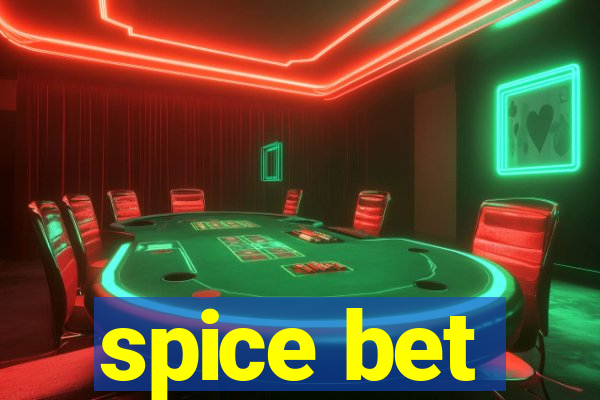 spice bet