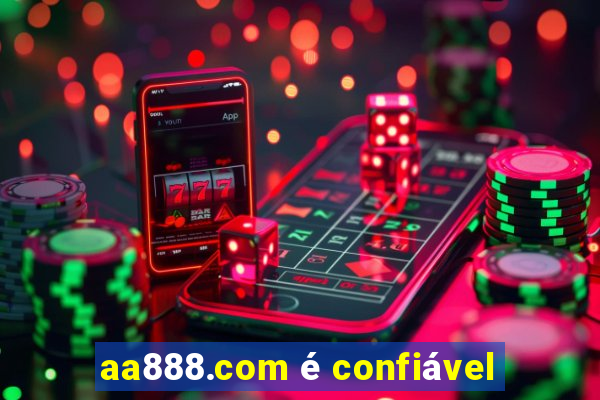 aa888.com é confiável