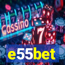 e55bet