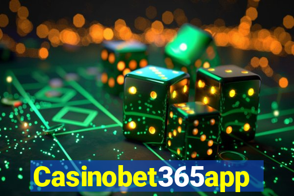 Casinobet365app