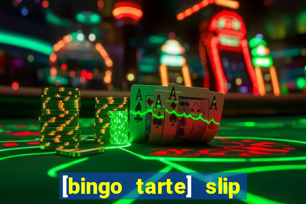 [bingo tarte] slip & stop 1988 part 1