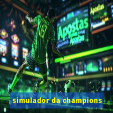 simulador da champions