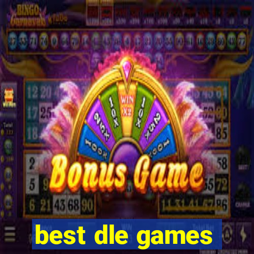 best dle games