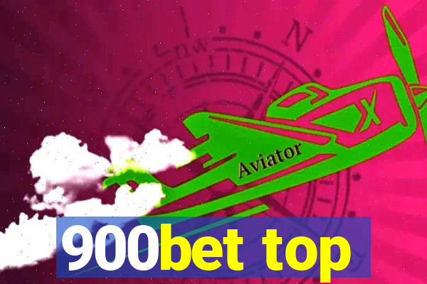 900bet top