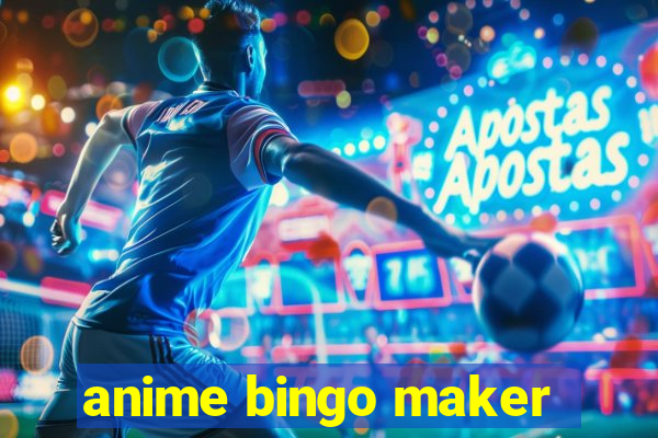 anime bingo maker