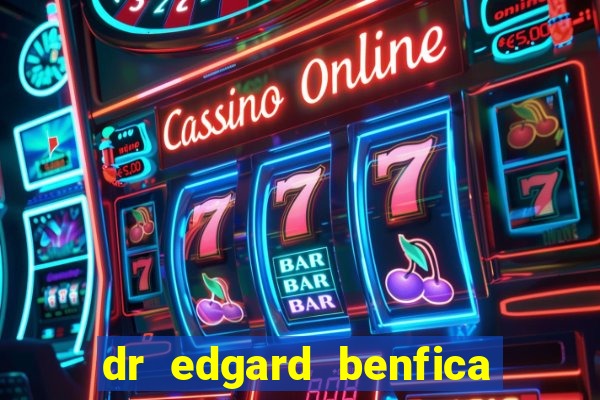 dr edgard benfica varginha mg