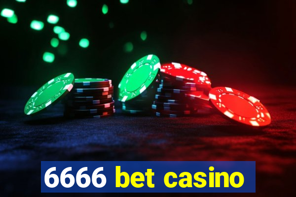 6666 bet casino