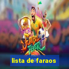 lista de faraos