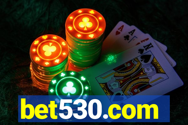 bet530.com