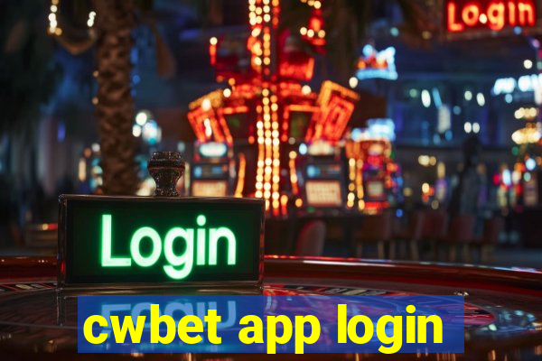 cwbet app login