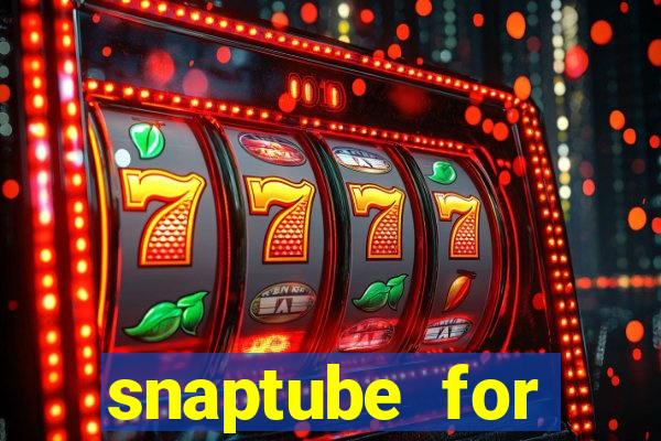 snaptube for windows 7