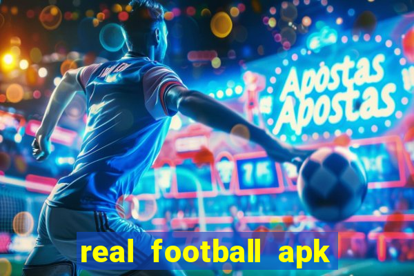 real football apk dinheiro infinito