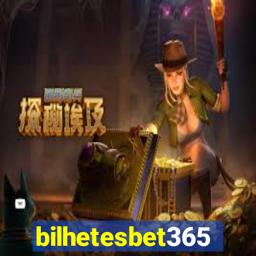 bilhetesbet365