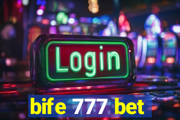 bife 777 bet