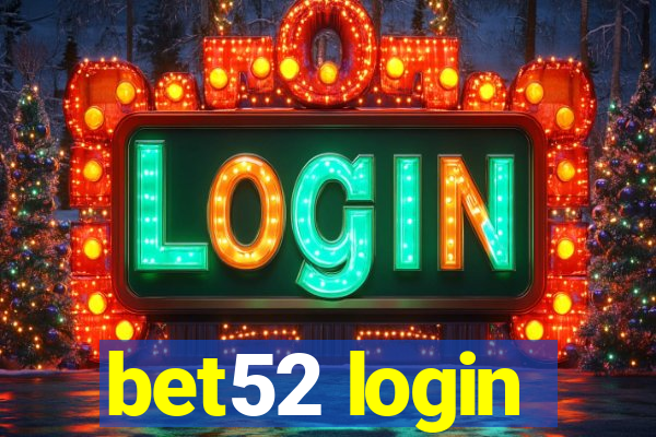 bet52 login