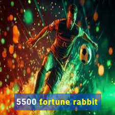 5500 fortune rabbit