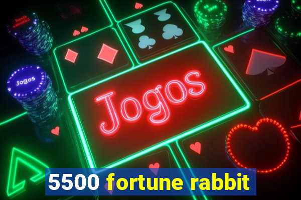 5500 fortune rabbit