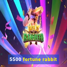 5500 fortune rabbit