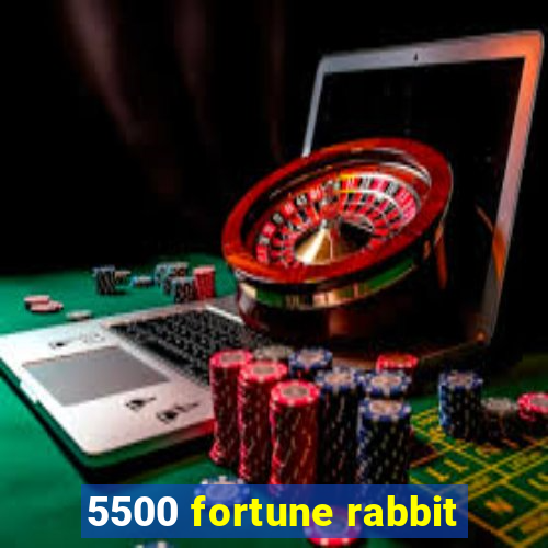 5500 fortune rabbit