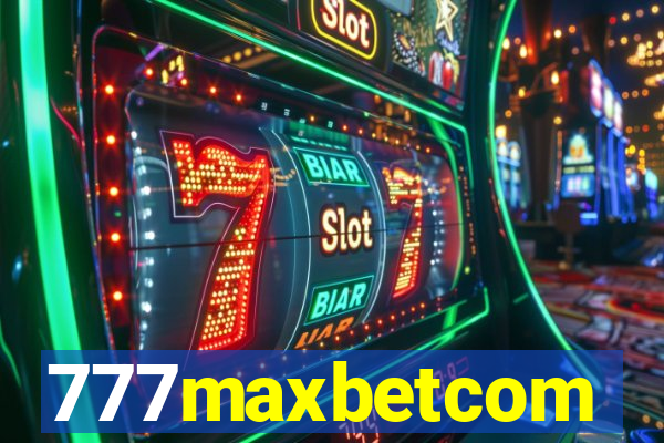 777maxbetcom