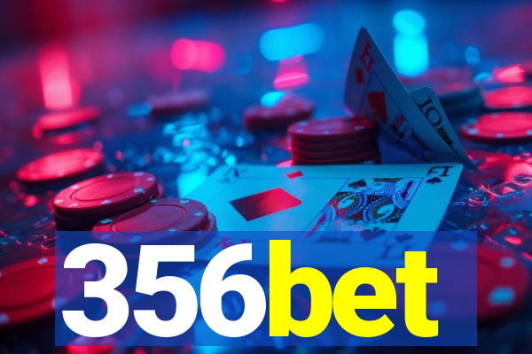 356bet