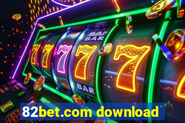 82bet.com download