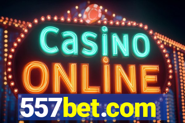 557bet.com