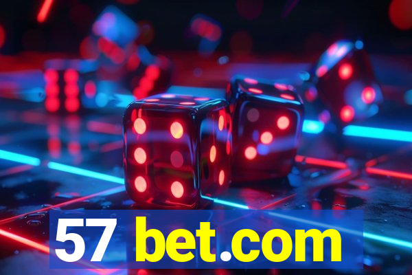 57 bet.com