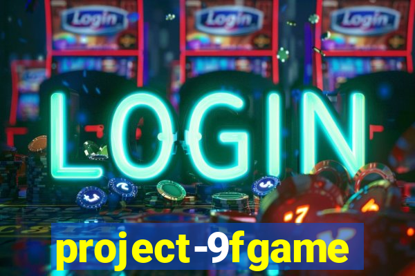 project-9fgame