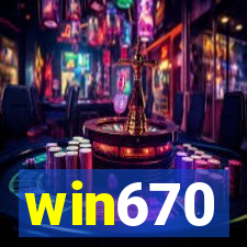 win670