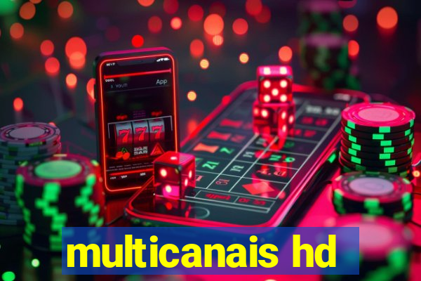 multicanais hd