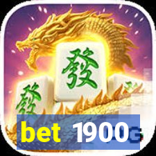 bet 1900