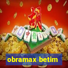 obramax betim