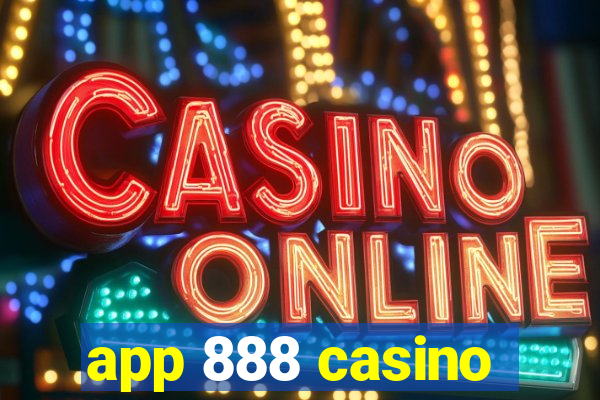 app 888 casino