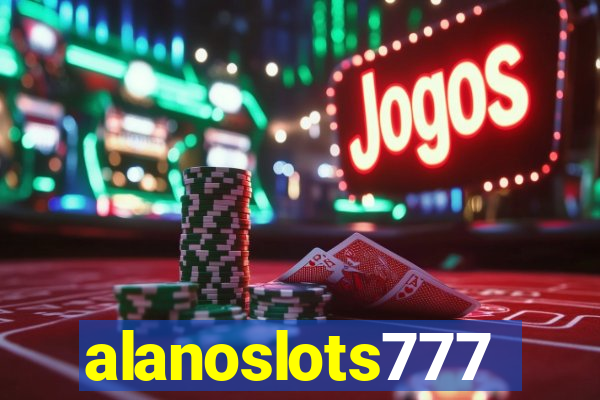 alanoslots777