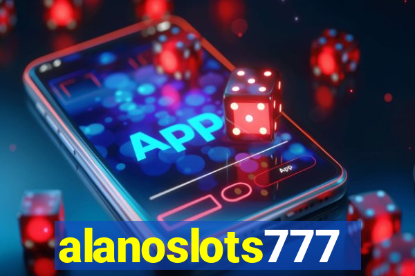 alanoslots777