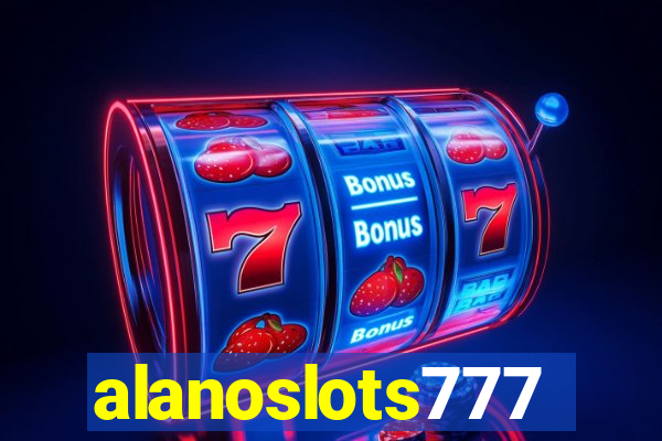 alanoslots777