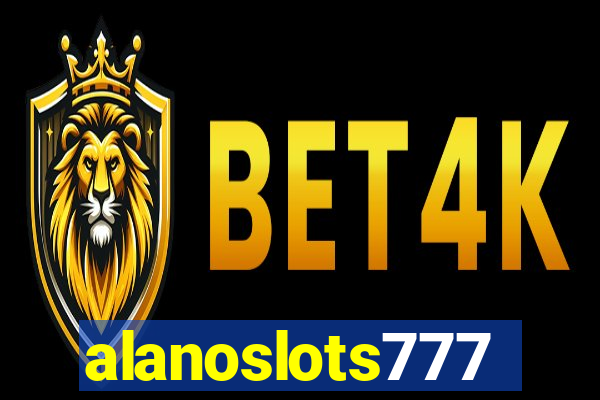 alanoslots777