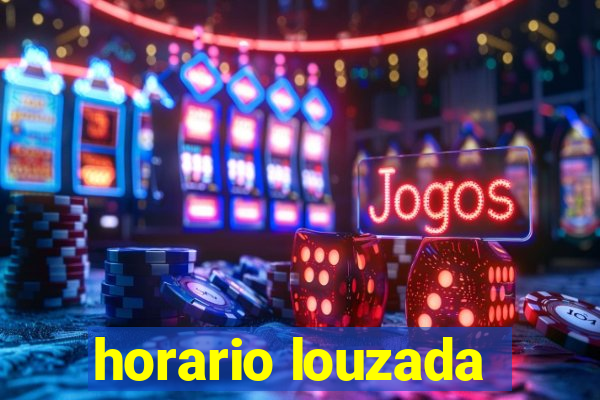 horario louzada