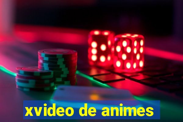 xvideo de animes